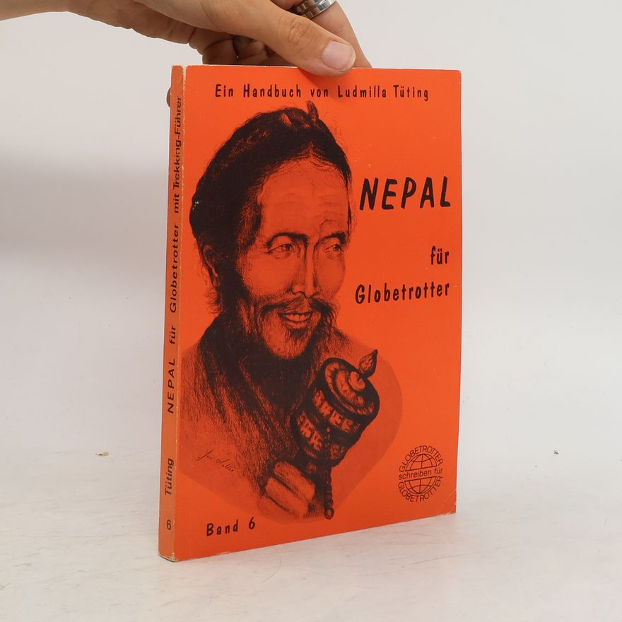 Ludmilla Tüting Nepal für Globetrotter Band