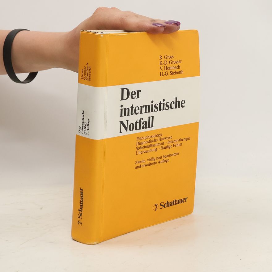 Rudolf Gross Der internistische Notfall