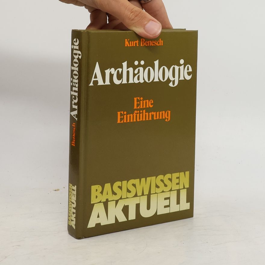 Kurt Benesch Archäologie