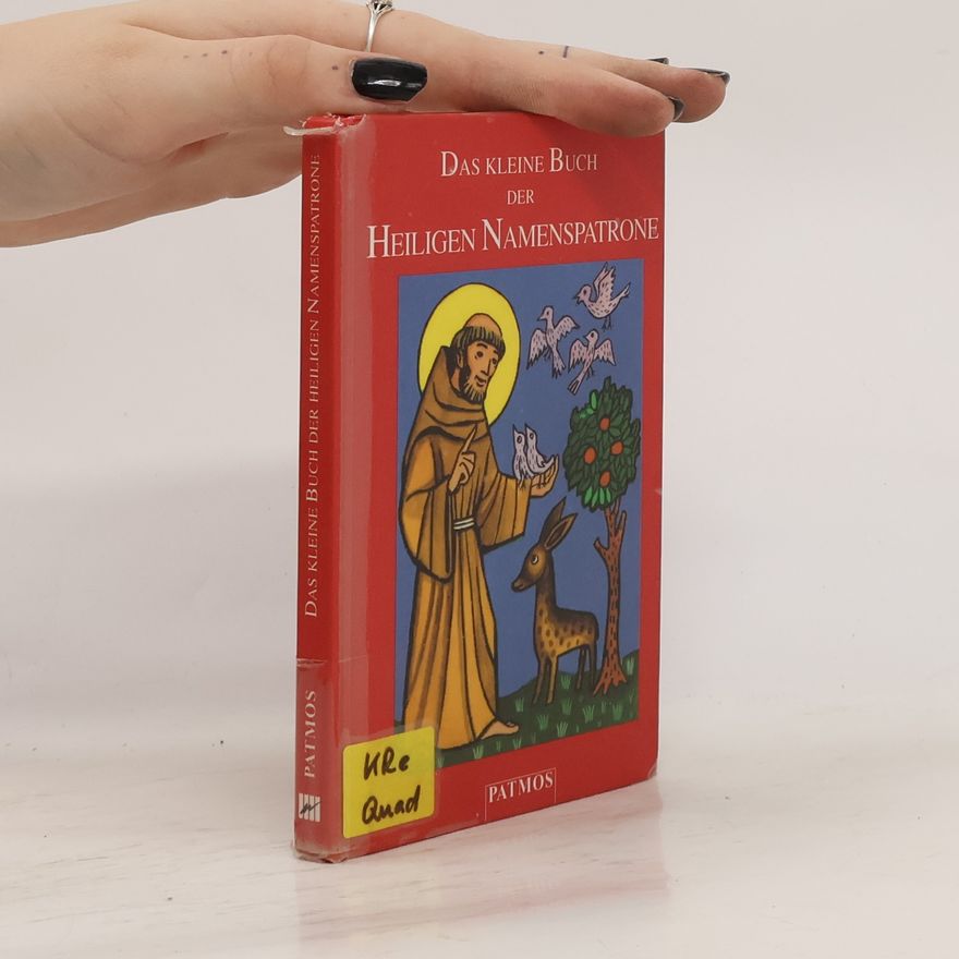 Josef Quadflieg Das kleine Buch von den heiligen Namenspatronen