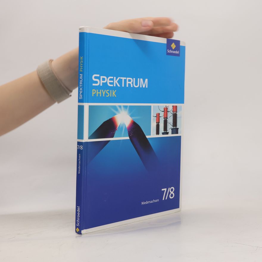 Jens Gössing Spektrum Physik 7 / 8. Schulbuch. Niedersachsen