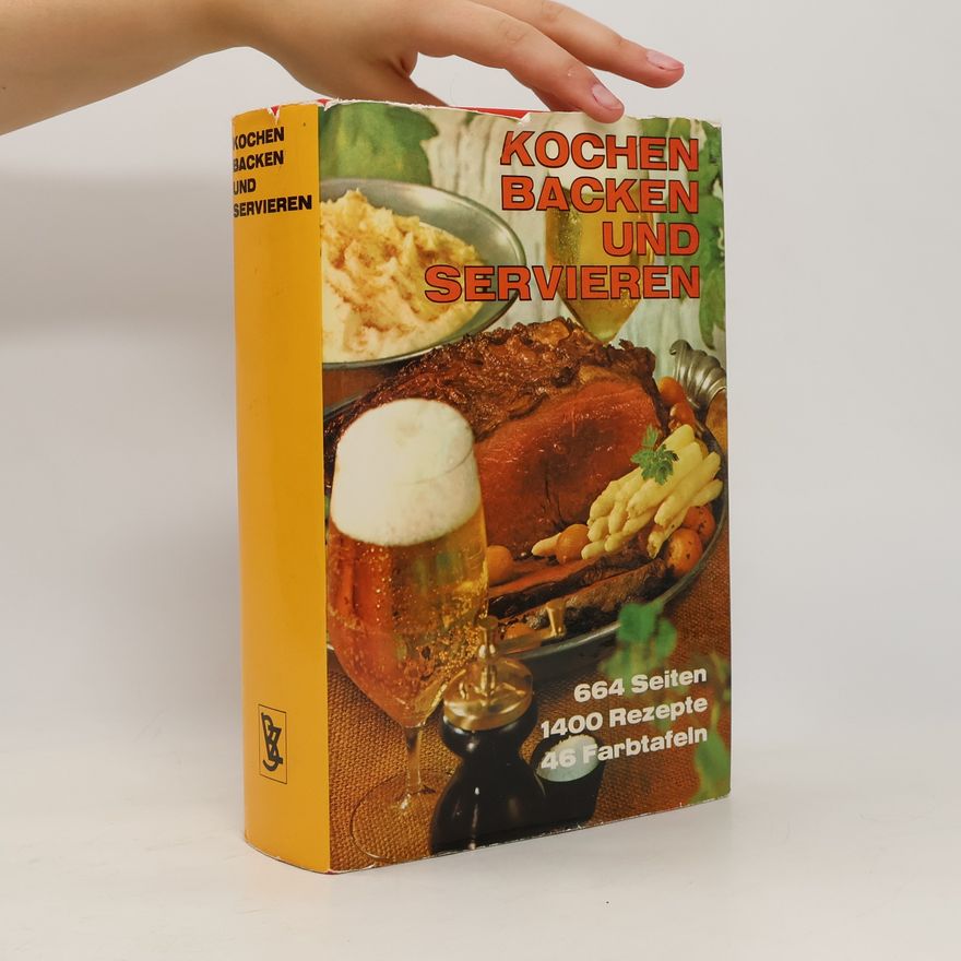 Autorenkollektiv Kochen Backen und Servieren