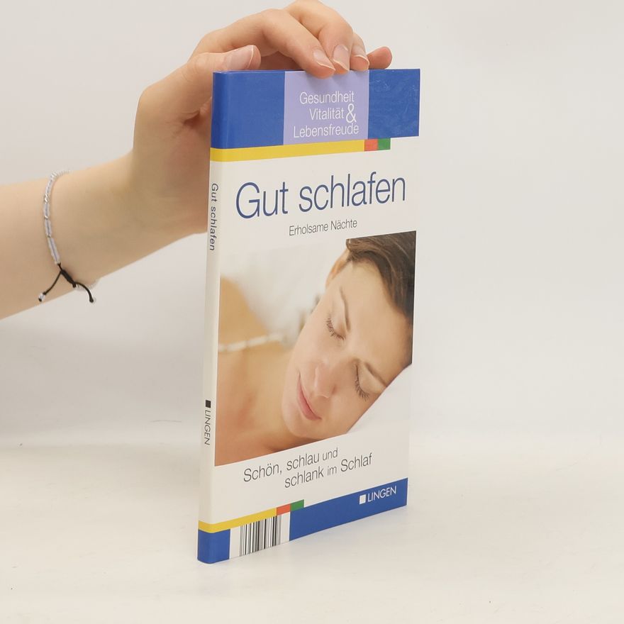 Autorenkollektiv Gut Schlafen. Erholsame Nächte