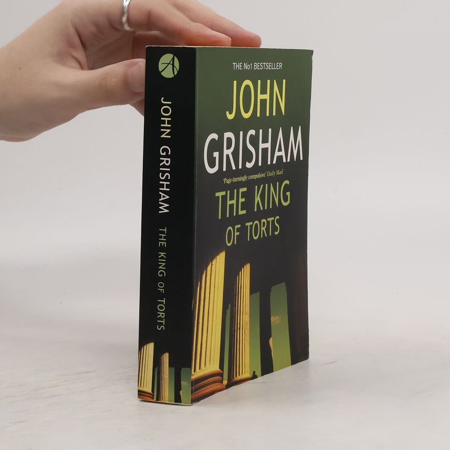 John Grisham The King of Torts