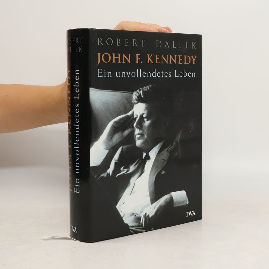 Robert Dallek John F. Kennedy