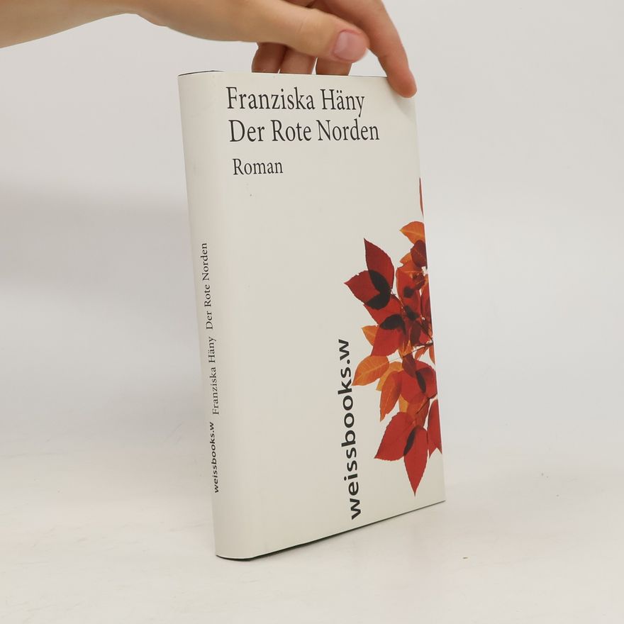 Franziska Häny Der Rote Norden