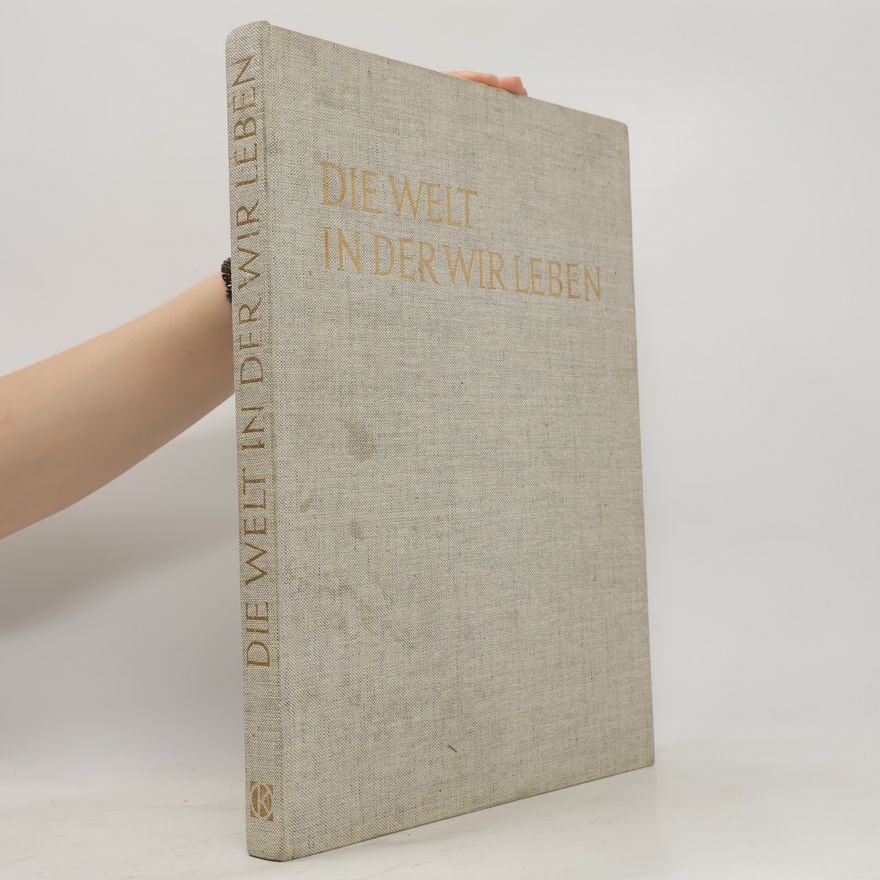 Kolektiv autorů Die Welt in der wir leben
