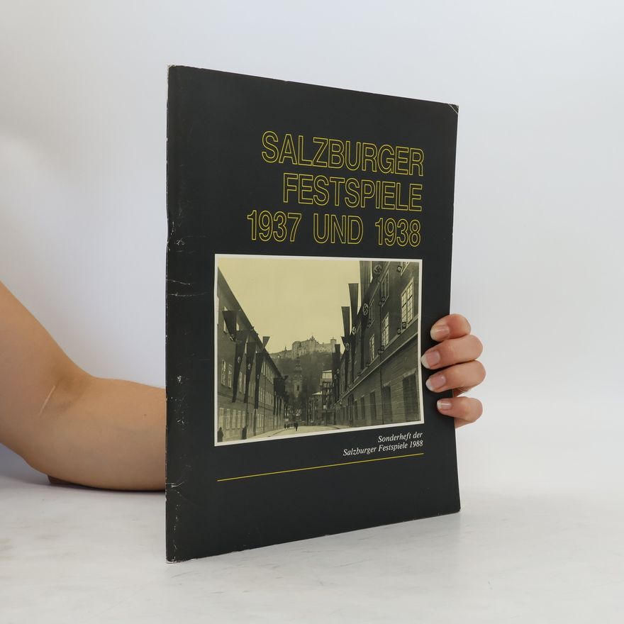 Autorenkollektiv Salzburger festspiele 1937 und 1938