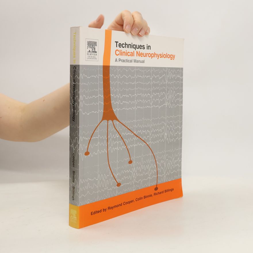 Richard Billings Techniques in Clinical Neurophysiology