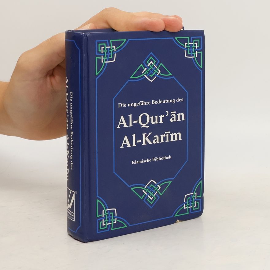 Muhammad Rassoul Die ungefähre Bedeutung des al-Qurʾan al-Karim