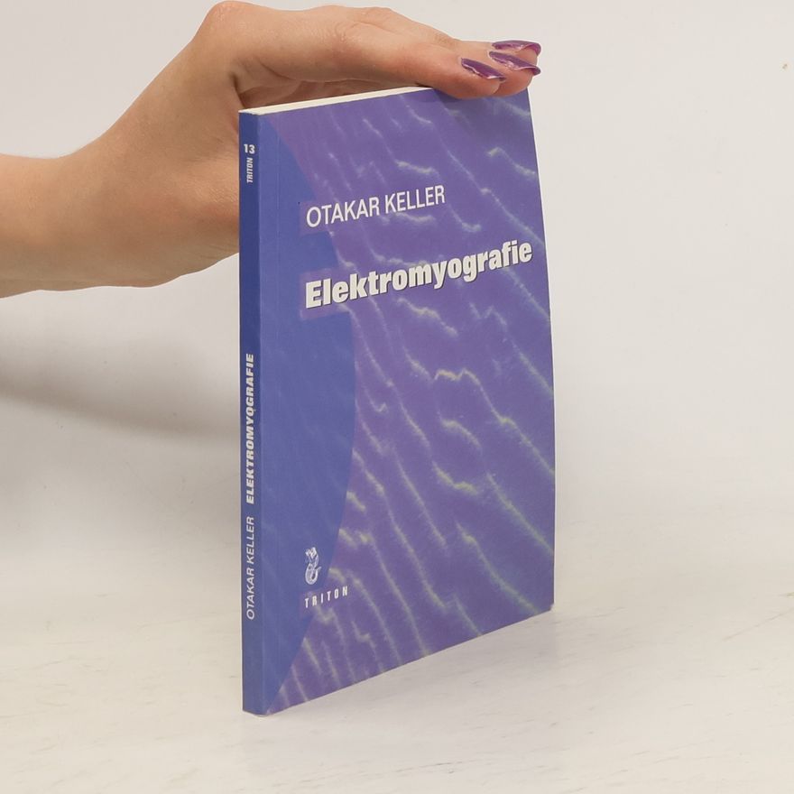 Otakar Keller Elektromyografie