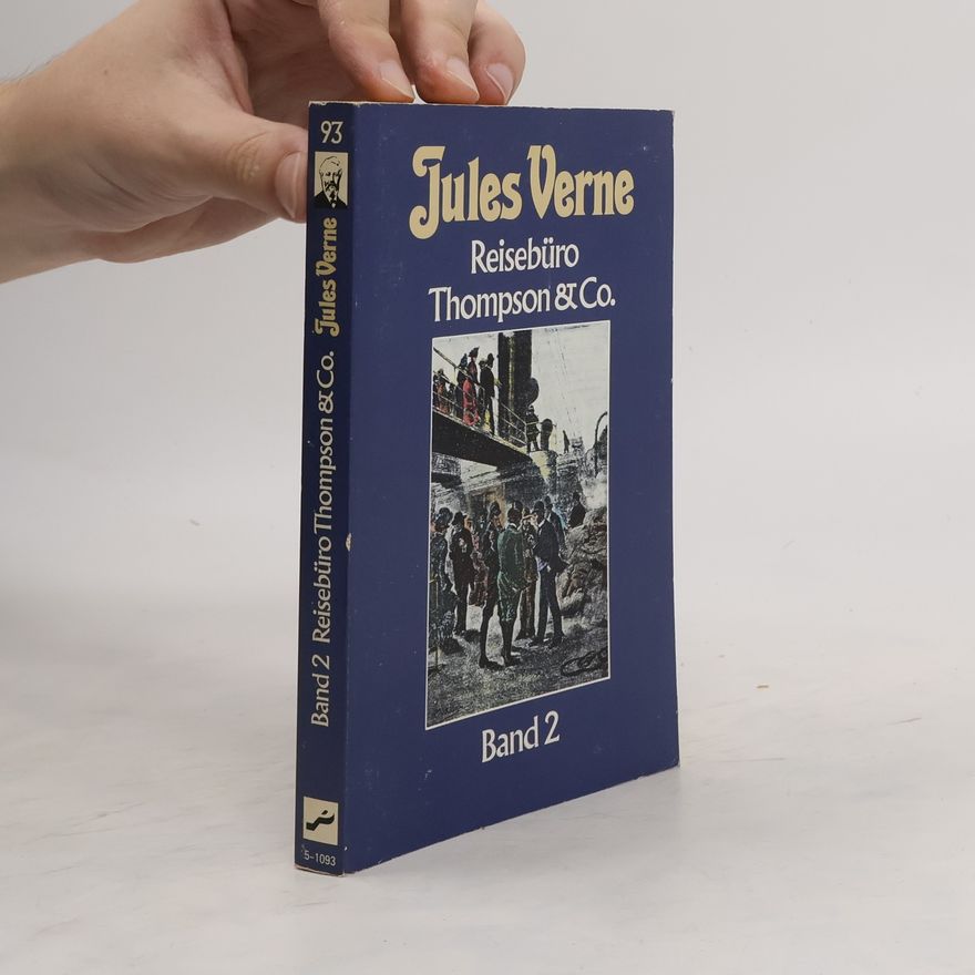 Jules Verne Reisebüro Thompson & Co. Band 2
