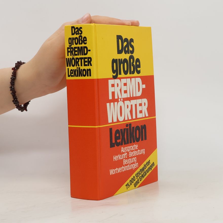 Various authors Das große Fremdwörter Lexikon