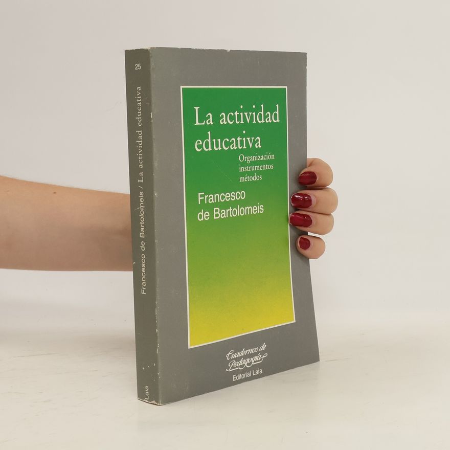 Francesco De Bartolomeis La actividad educativa