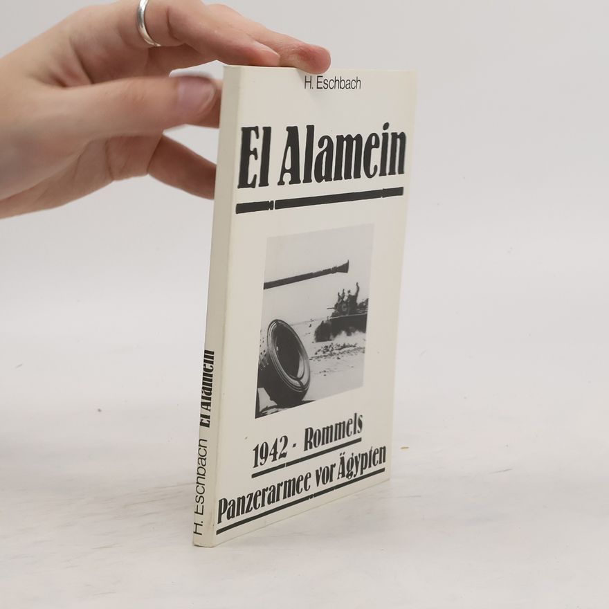 H. Eschbach El Alamein