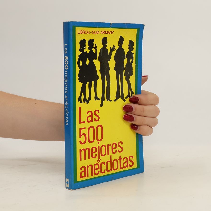 Autorenkollektiv Las 500 mejores anécdotas