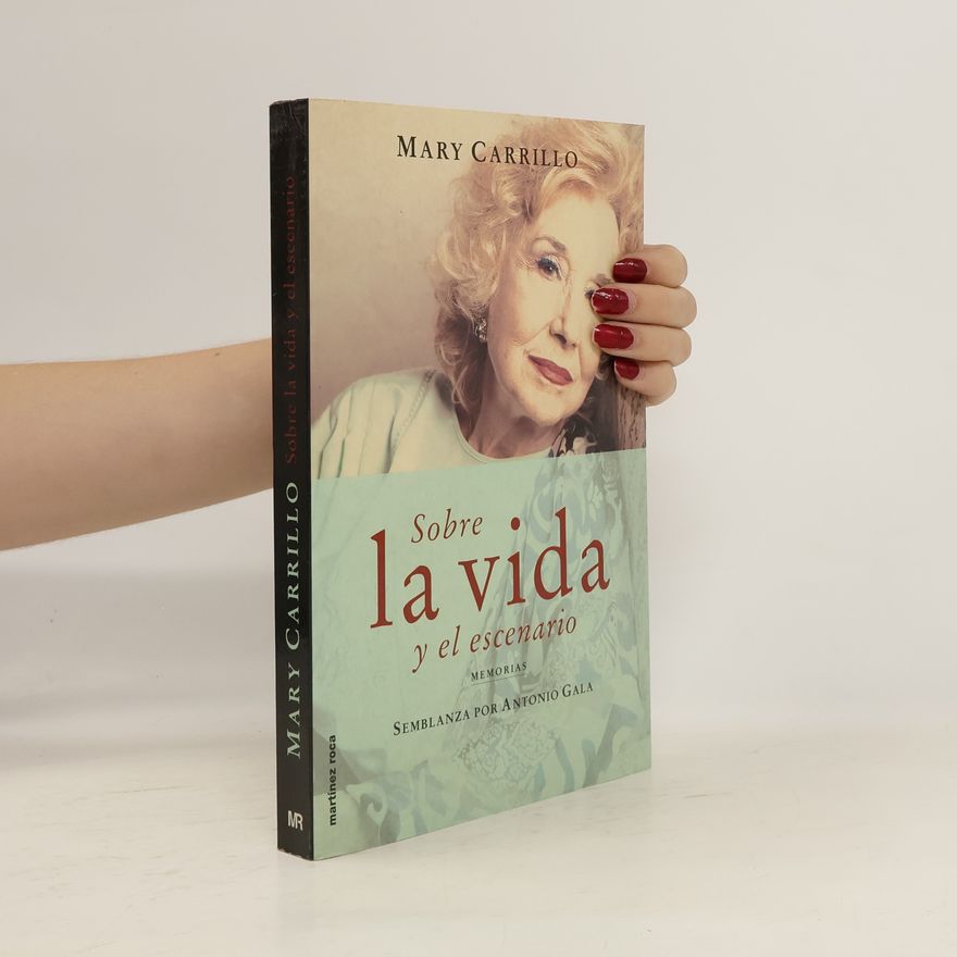 Mary Carrillo Sobre la vida y el escenario