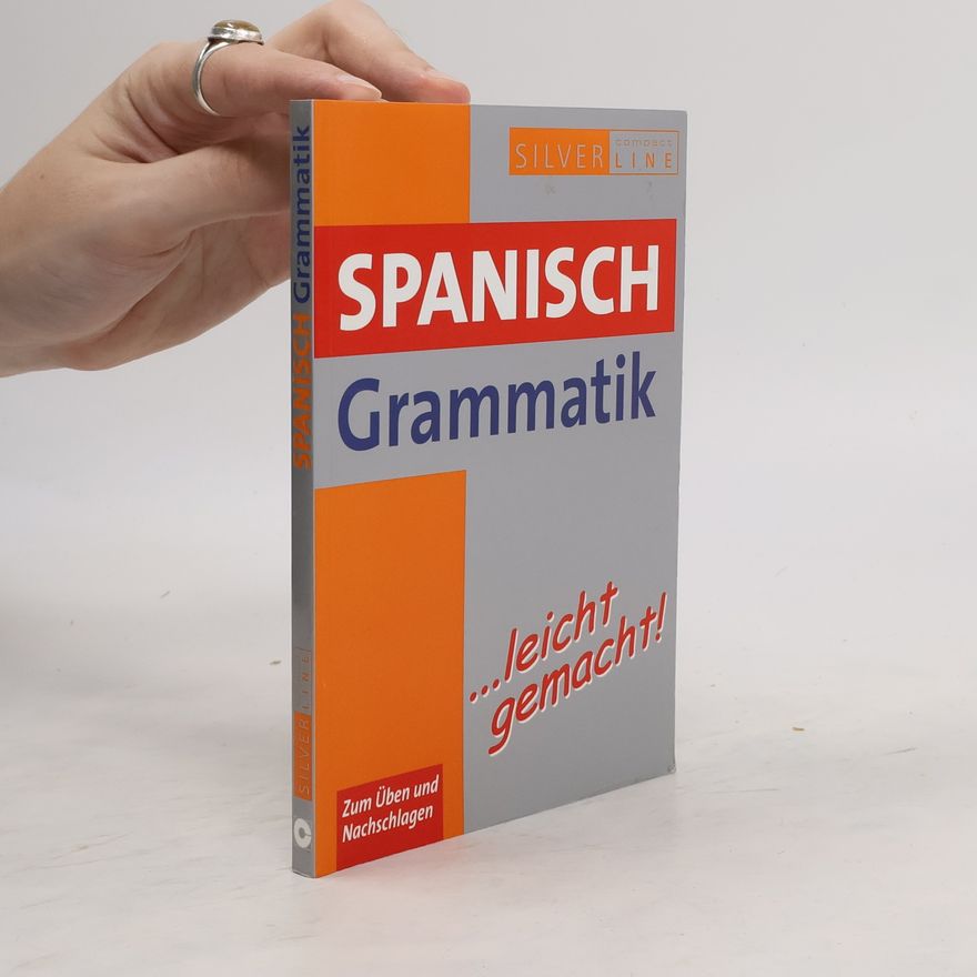 María Marta Alice Loessin Spanisch-Grammatik ... leicht gemacht!