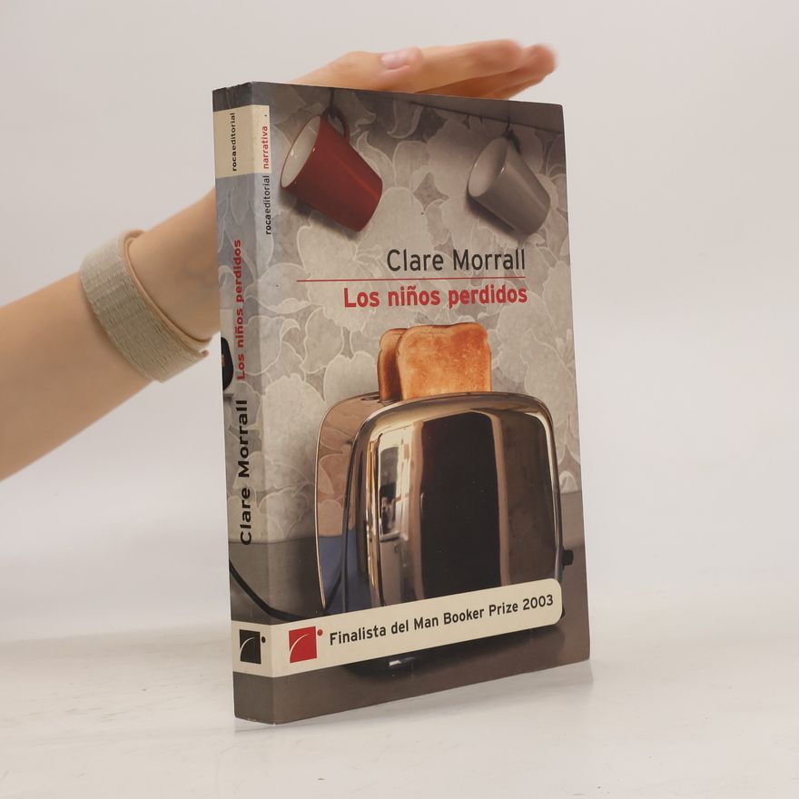 Clare Morrall Los niños perdidos