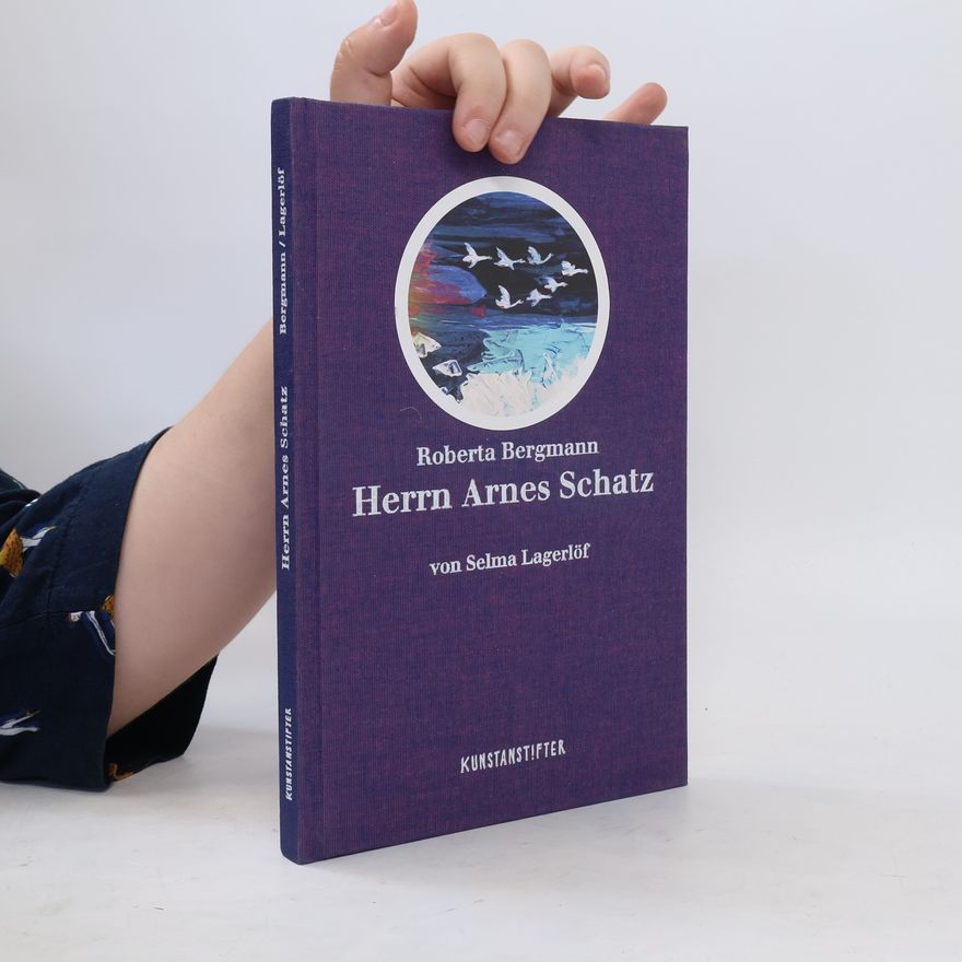 Selma Lagerlöf Herrn Arnes Schatz