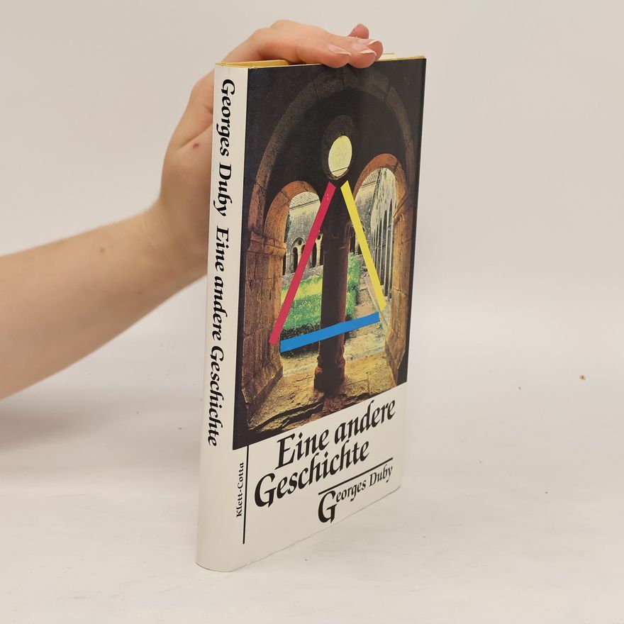 Georges Duby Eine andere Geschichte