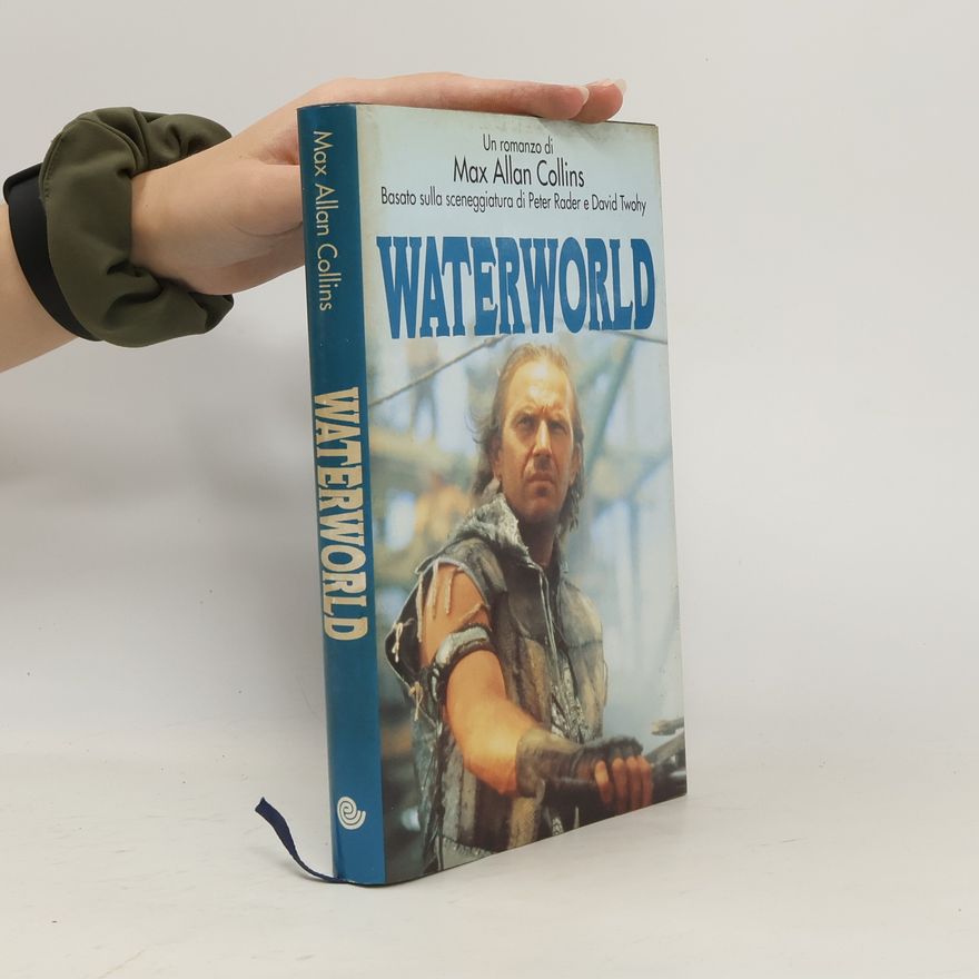Max Allan Collins Waterworld