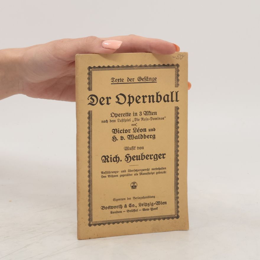 Richard Heuberger Der Opernball