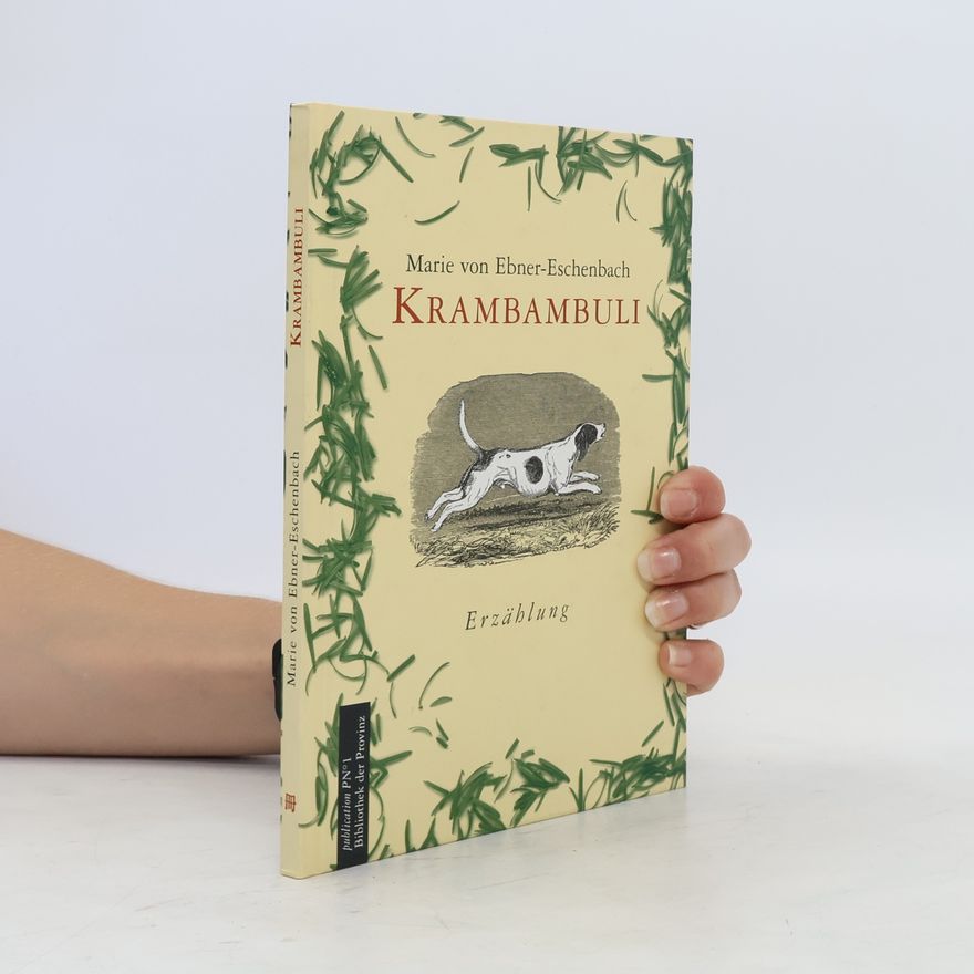 Marie von Ebner-Eschenbach Krambambuli