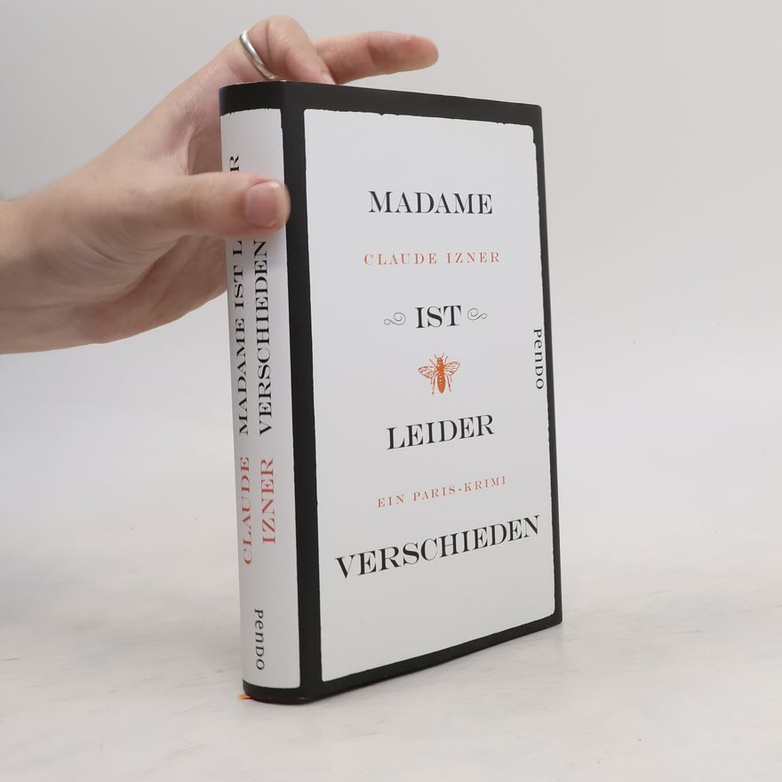 Claude Izner Madame ist leider verschieden
