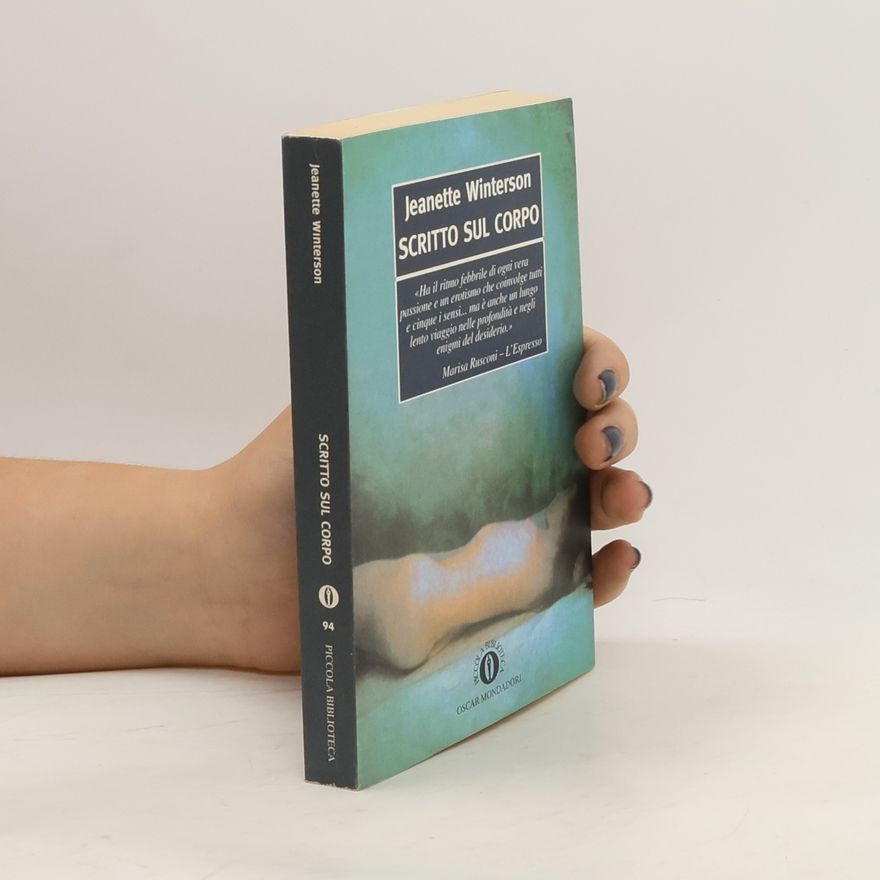Jeanette Winterson Scritto sul corpo