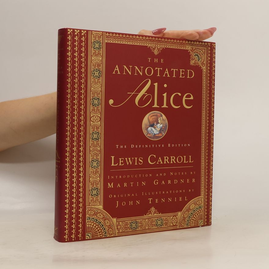 Kolektiv autorů The Annotated Alice