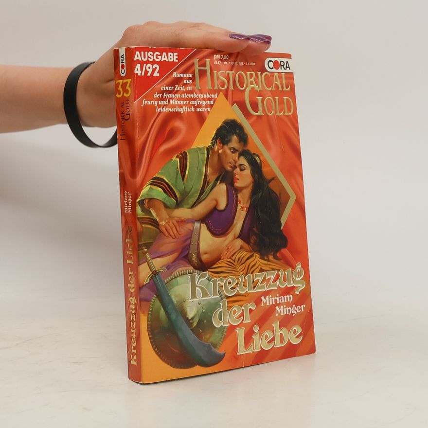 Miriam Minger Kreuzzug der Liebe