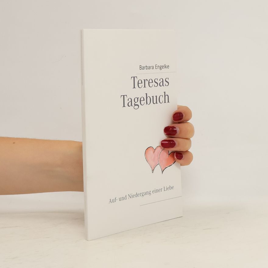 Barbara Engelke Teresas Tagebuch