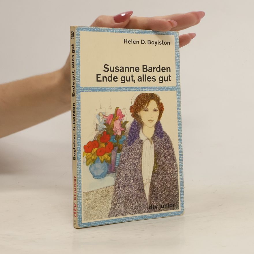 Helen Dore Boylston Susanne Barden, Ende gut, alles gut
