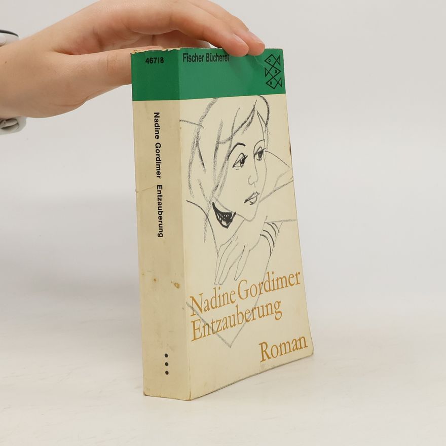 Nadine Gordimer Entzauberung