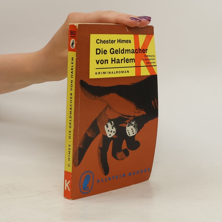 Chester B. Himes Die Geldmacher von Harlem