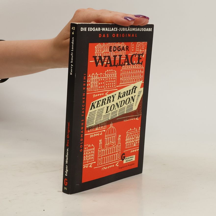 Edgar Wallace Kerry kauft London