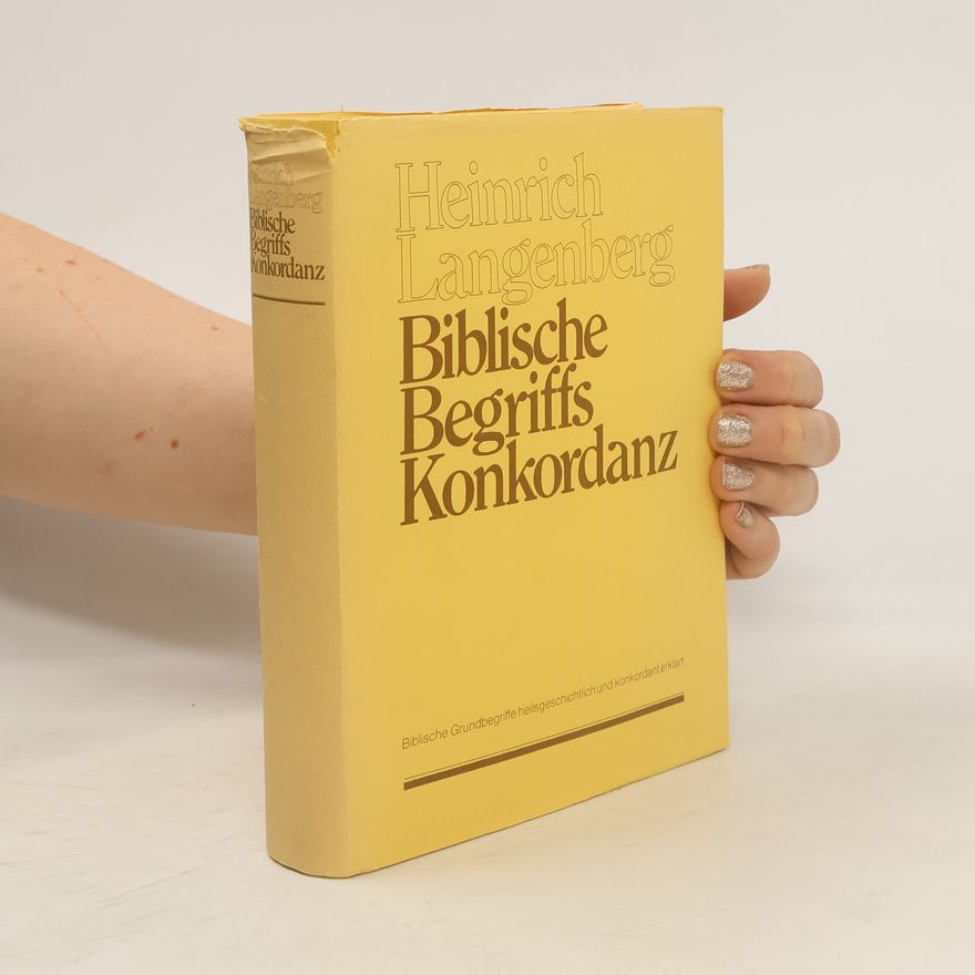 Heinrich Langenberg Biblische Begriffskonkordanz