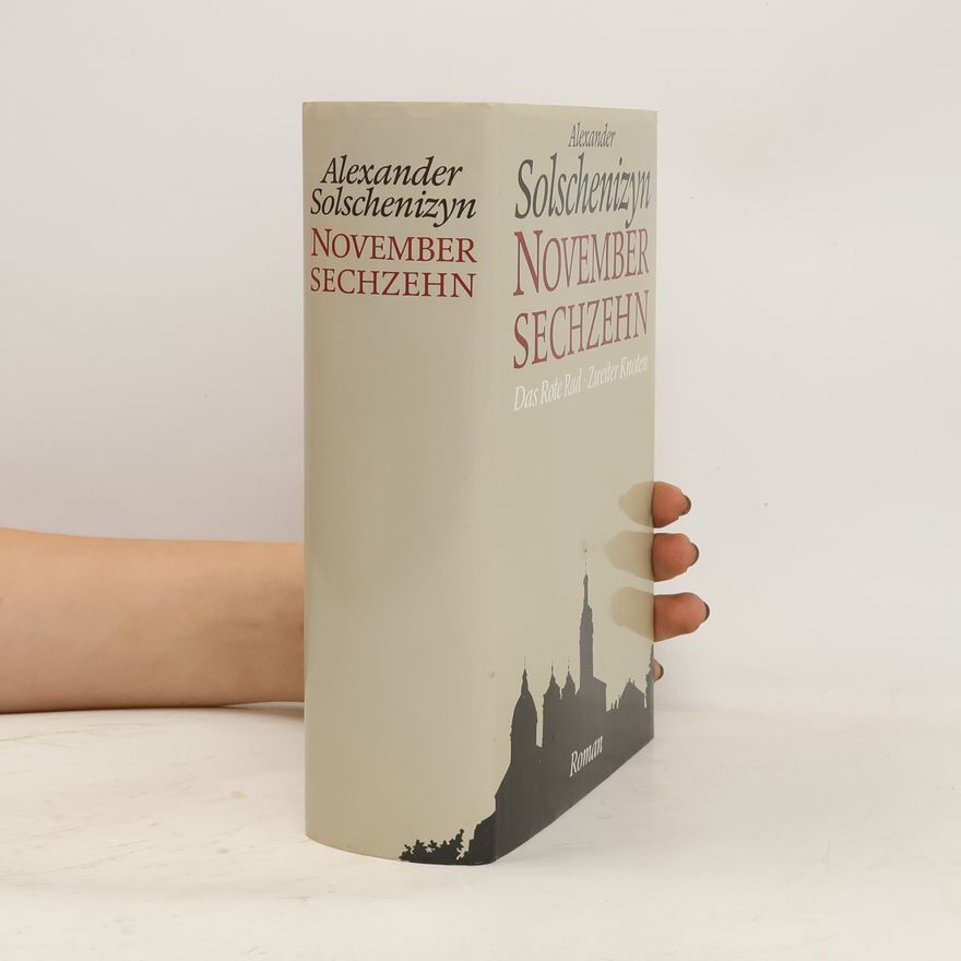 Alexandr Isajevič Solženicyn November sechzehn