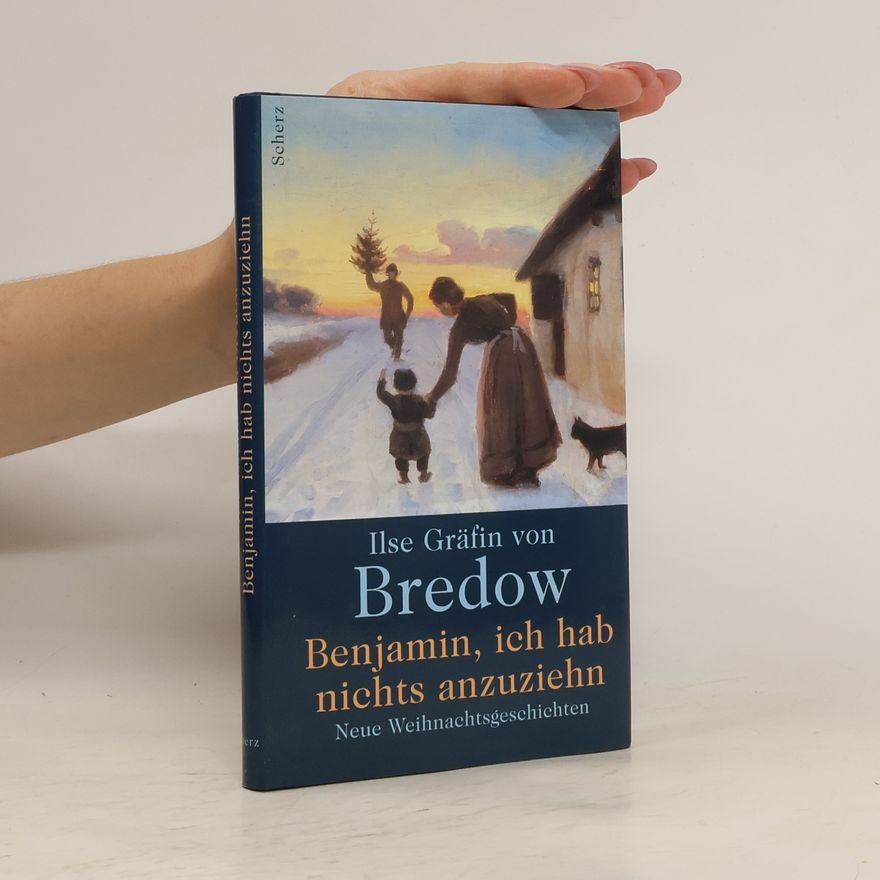 Ilse von Bredow Benjamin, ich hab nichts anzuziehen
