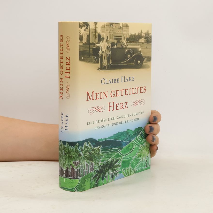Claire Hake Mein geteiltes Herz