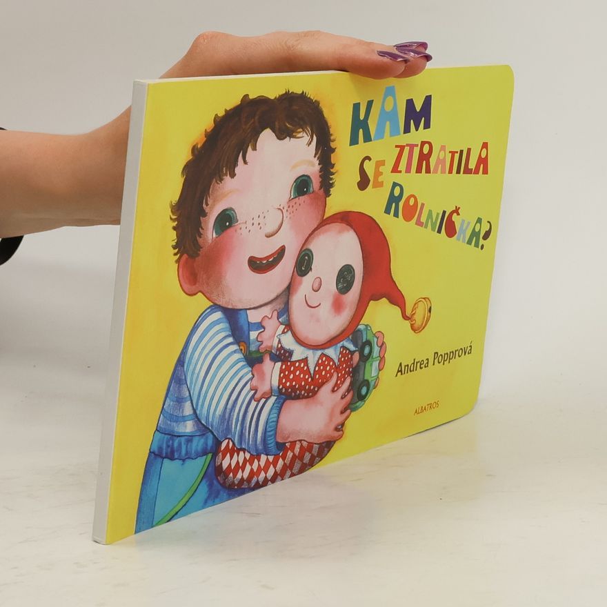 Andrea Popprová Kam se ztratila rolnička?