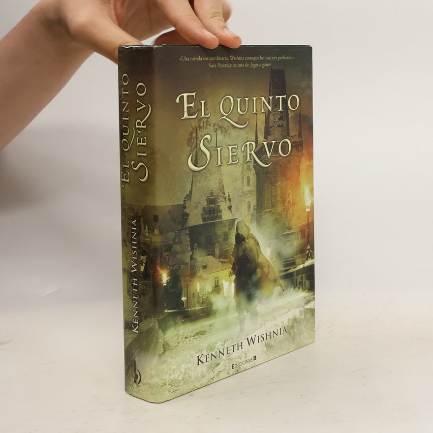 Kenneth J. A. Wishnia El quinto siervo