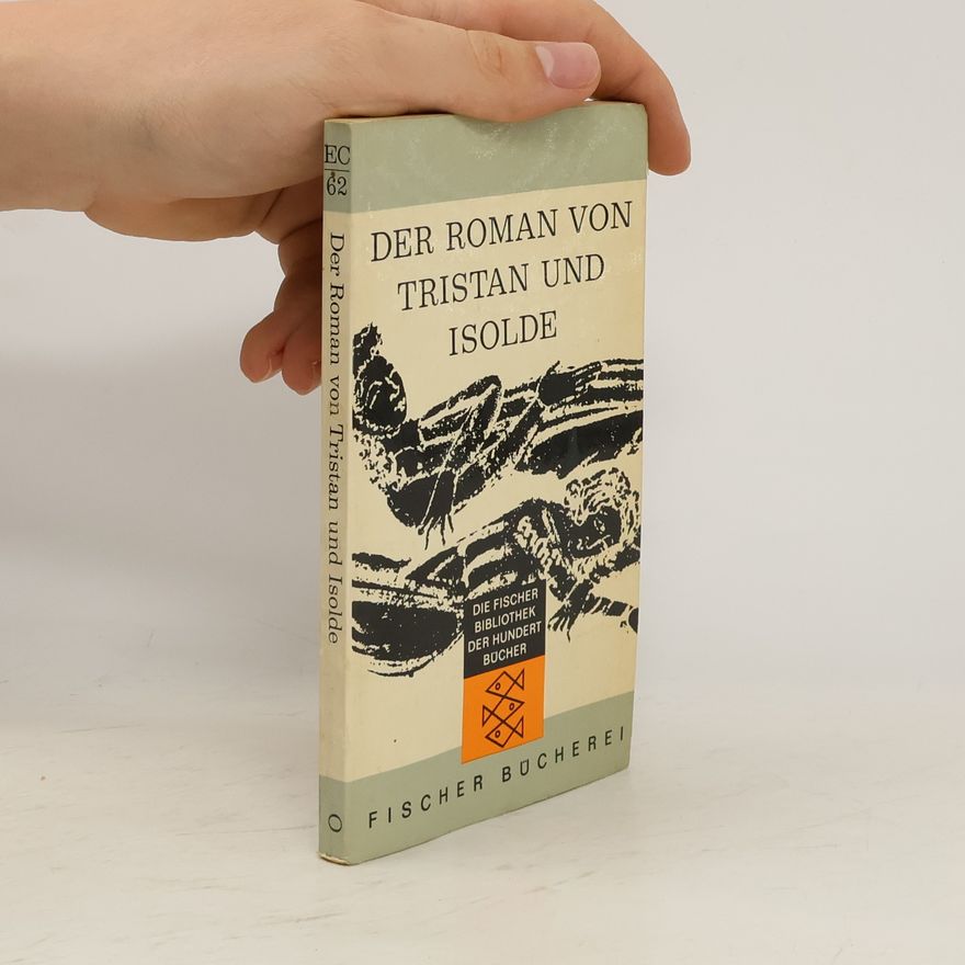 Joseph Bédier Der Roman von Tristan und Isolde