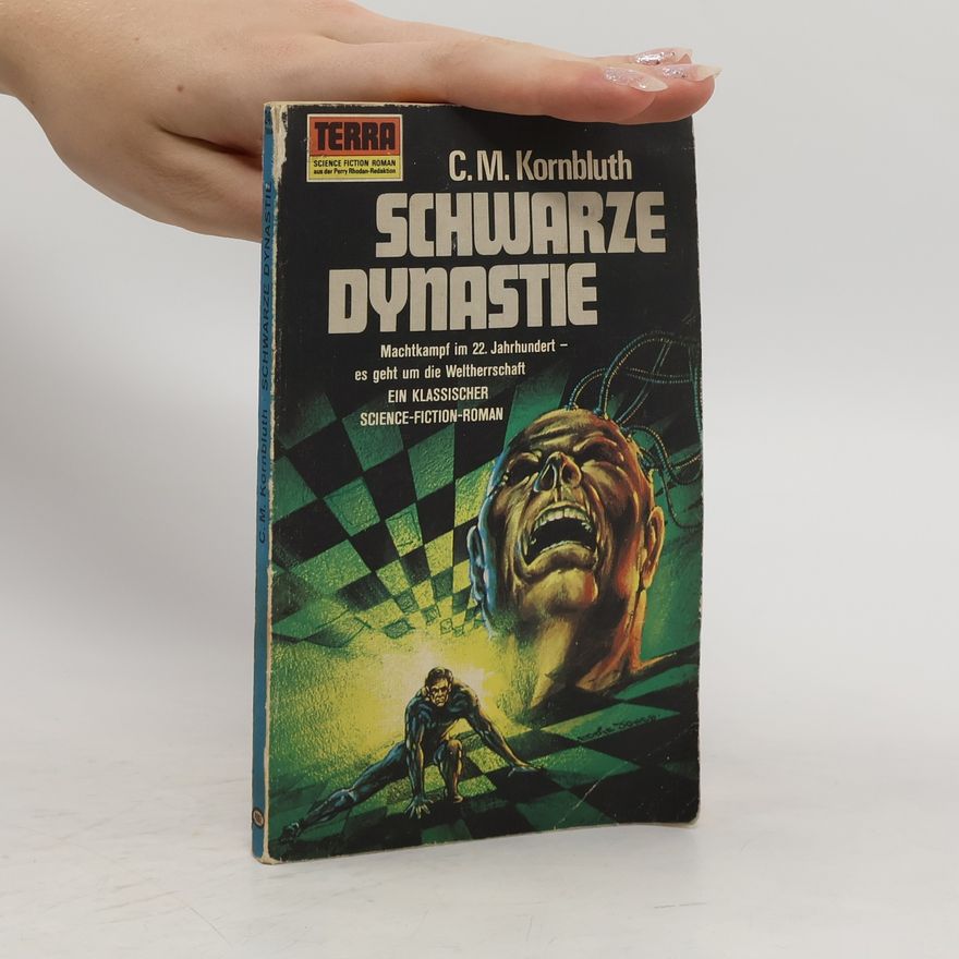 Cyril M. Kornbluth Schwarze Dynastie