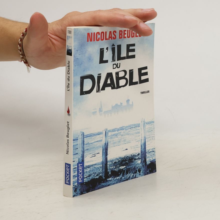 Nicolas Beuglet L'île du diable