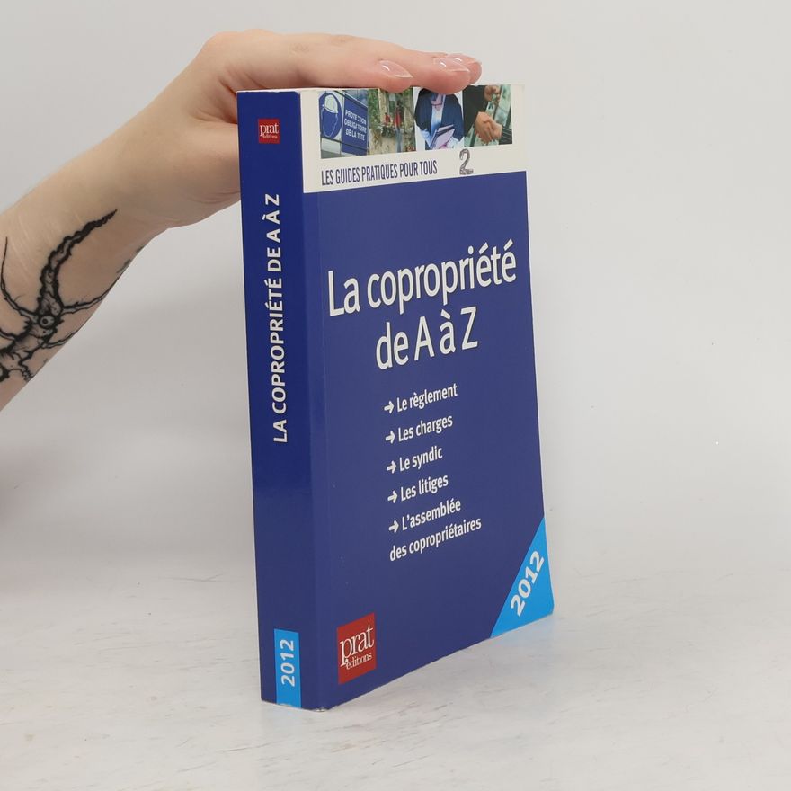 Anne-Laure Marie La copropriété de A à Z
