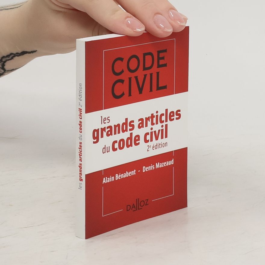 Denis Mazeaud Les grands articles du code civil