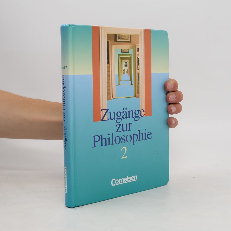 Lothar Assmann Zugänge zur Philosophie. Bd.2