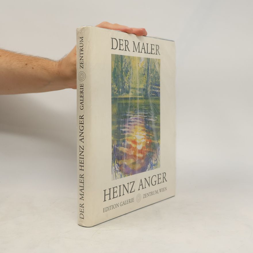 Heinz Anger Der Maler